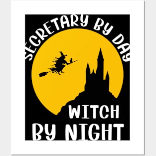 Funny Halloween Gift for Women Secretary By Day Witch By Night Posters and Art